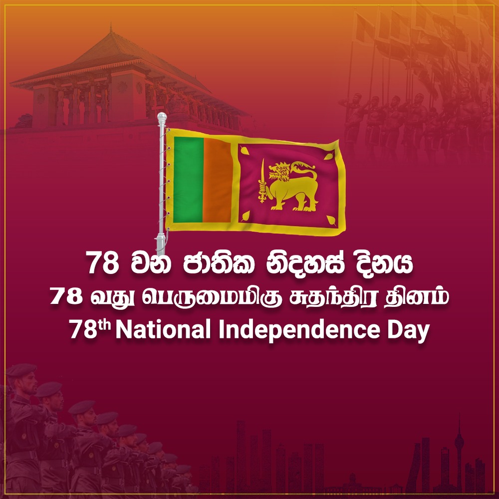 Sri Lanka Commemorates Its 78th National Independence Day with Pride and Honour