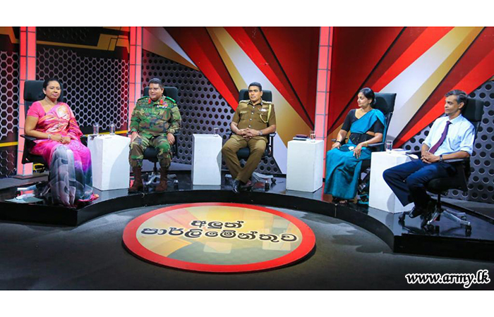 தெரன “ அலுத் பார்லிமென்துவ” தொலைக்காட்சி நிகழ்வில்   இராணுவ தளபதி  பங்கேற்பு 