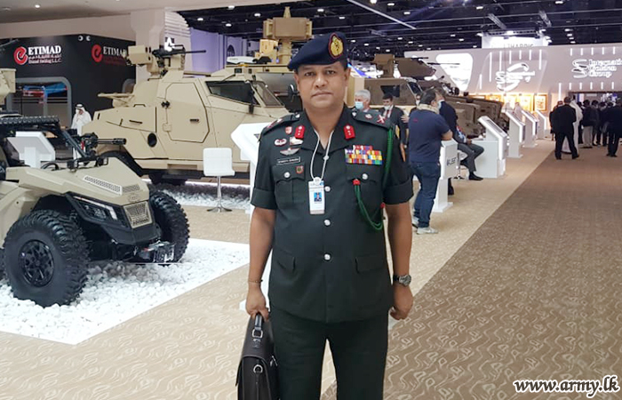 ஐக்கிய அரபு  அமீரக பாதுகாப்பு கண்காட்சியில் பாதுகாப்பு பதவி நிலை பிரதானி பங்கேற்பு 