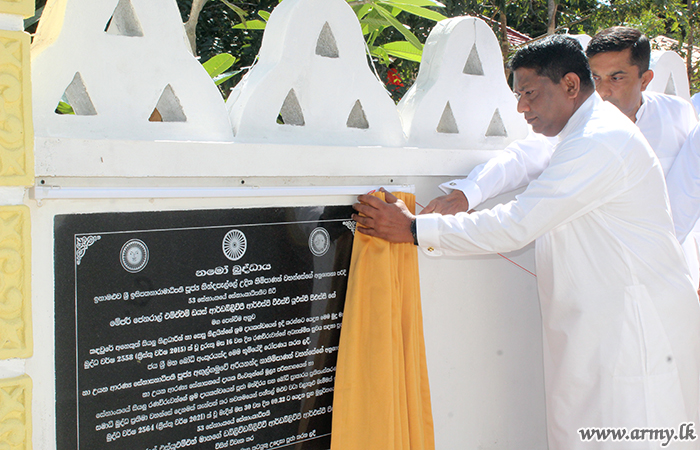 53  வது படைப்பிரிவு தலைமையகத்தில்  புனரமைக்கப்பட்ட விகாரை திறந்து வைப்பு  