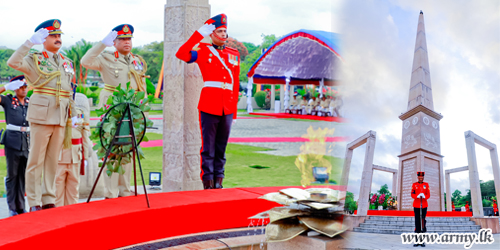 73 வது இராணுவ ஆண்டு நிறைவை முன்னிட்டு உயிர்நீத்த போர் வீரர்கள் நினைவு தூபியில் நினைவஞ்சலி 