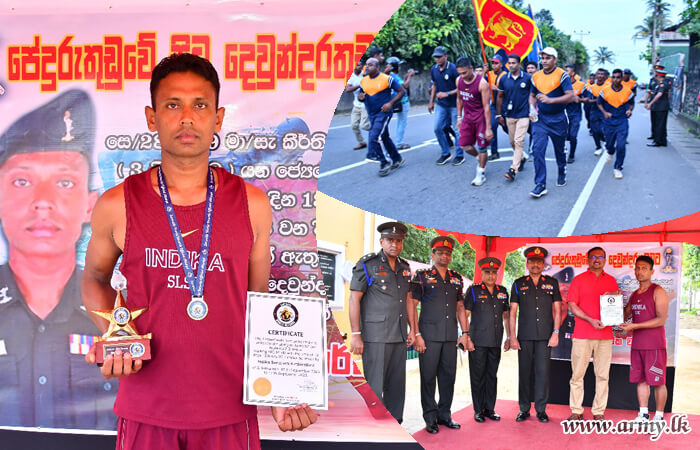  ලෝක වාර්තාවක් පිහිටුවමින් යුද්ධ හමුදාවේ  මාණ්ඩලික සැරයන් කේ.අයි.එස් කීර්තිරත්න පේදුරුතුඩුවෙන් ඇරඹූ පාගමන  දෙවුන්දරතුඩුවෙන් අවසන් කරයි