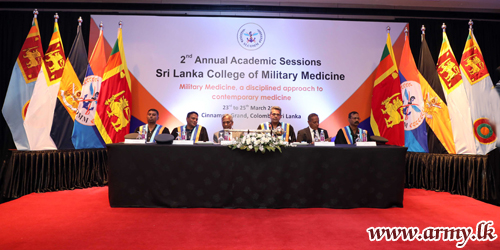 Military Medicine 2nd Annual Academic Sessions Inaugurated at Colombo Cinnamon Grand  