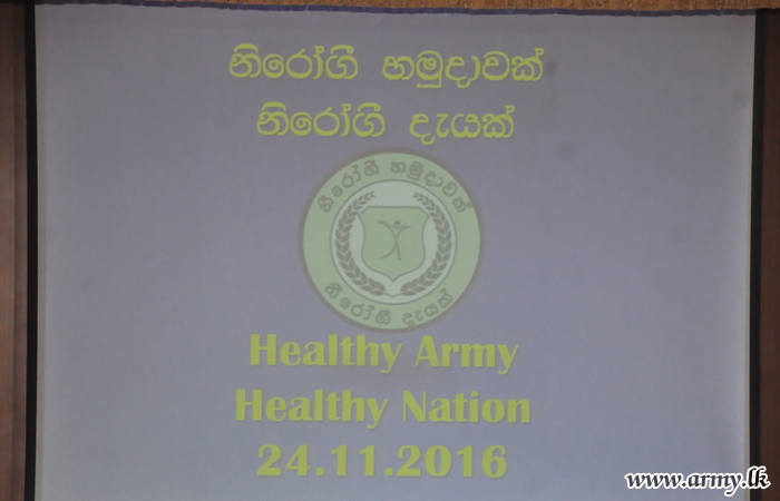 ‘Healthy Army - Healthy Nation’ Enlightens Kilinochchi & Diyatalawa Troops