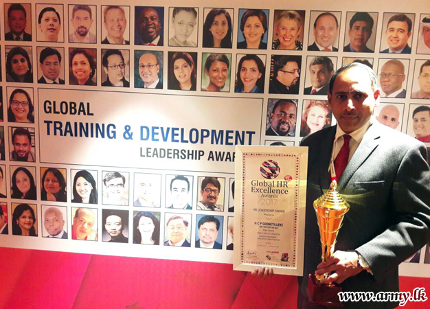Major General Channa Goonetilleke Receives ‘Global HR Excellence HR Leadership Award - 2017’